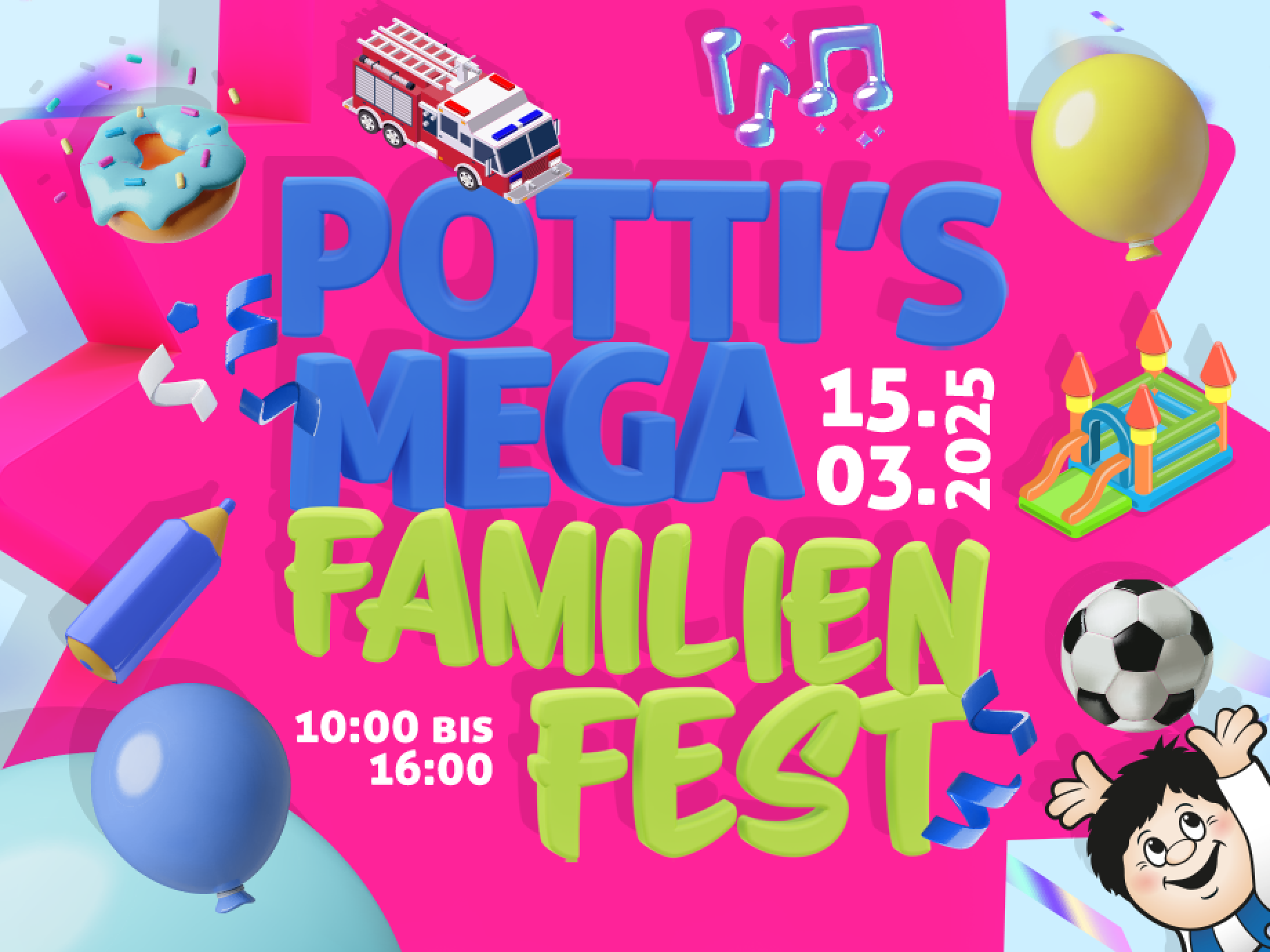 Wir suchen den Tresorknacker! Bei POTTI’S MEGA FAMILIENFEST am 15. März 2025!