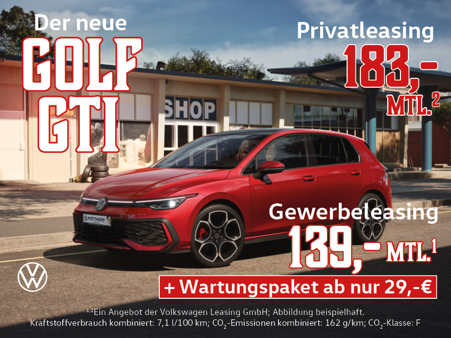 Der neue Golf GTI jetzt im Sonderleasing für Privat- und Gewerbekunden – 265 PS jetzt ab 139,- € mtl.¹